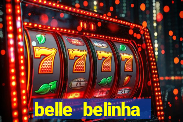 belle belinha privacy nude